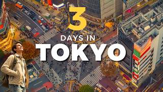 How to Spend 3 Days in Tokyo – The Ultimate Travel Guide &amp;amp; Step-by-Step Itinerary
