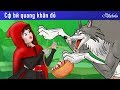 Cô Bé Quàng Khăn đỏ Câu Chuyện Cổ Tích Truyện Cổ Tích Việt Nam Hoạt Hình Cho 