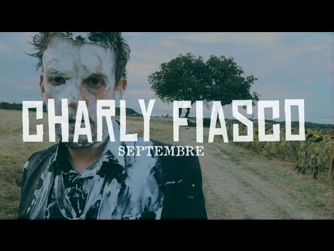 Charly Fiasco - Septembre