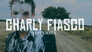 Charly Fiasco - Septembre