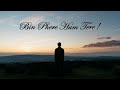 Bin Phere Hum Tere