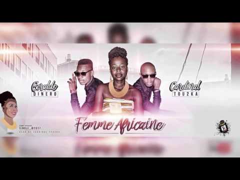 Dinero feat Tou2ka - Femme Africaine (Son officiel)