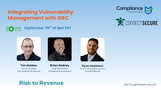 Integrating Vulnerability Management with GRC 9/25/25