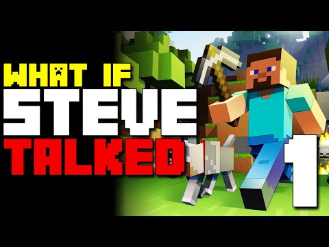 What if Steve Talked in Minecraft? (Parody) - Season 1 Episode 1