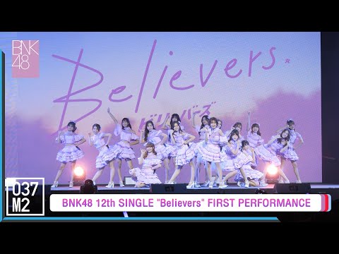 BNK48 - Believers @ BNK48 12th SINGLE "Believers" FIRST PERFORMANCE [Overall Stage 5K 60p] 220828