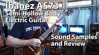 Video thumbnail for Ibanez AS73 Semi-Hollow Electric Guitar Review by Tony Lee Glenn