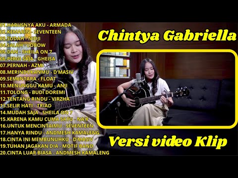 HARUSNYA AKU -  ARMADA Cover Chintya Gabriella Suara Yang Merdu Enak Untuk Santai Full Album