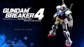 GUNDAM BREAKER 4 [Network Test] Main Menu OST