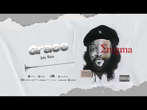 Jay Rox - Grace (Official Audio)