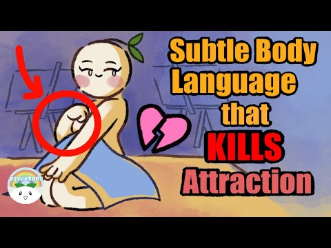 6 Subtle Body Languages That KILL Attraction