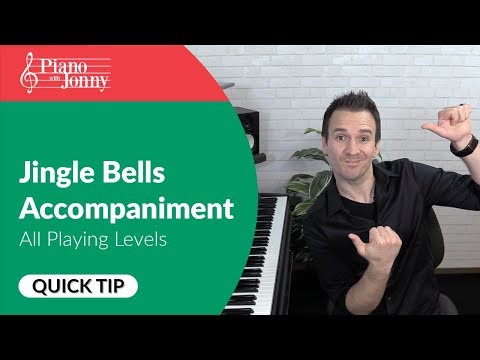 Jingle Bells Accompaniment - Piano Lesson / Quick Tip by Jonny May (All Playing Levels)