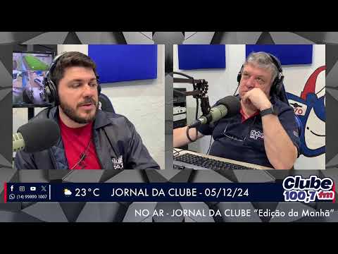 Jornal da Clube - 05/12/24 - Edição da Manhã