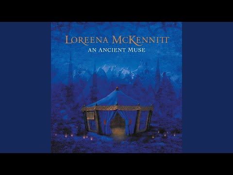 Kecharitomene - Loreena Mckennitt