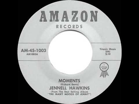 1962 HITS ARCHIVE: Moments - Jennell Hawkins