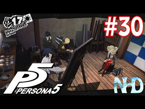 Let's Play Persona 5 (pt30) Ann, modeling for a painting