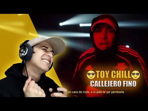 CHILENO REACCIONA A CALLEJERO FINO - 😎 TOY CHILL 😎