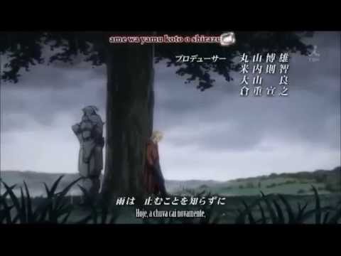 Fullmetal Alchemist Brotherhood - Rain Legendado Br -
