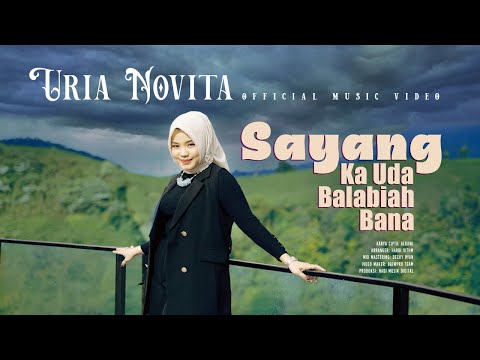 Sayang Ka Uda Balabiah Bana - Uria Novita