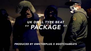 '' PACKAGE '' | UK DRILL BEAT | PROD. @MKTHEPLUG X @GOTCHABEATS [#SPLASHBRIGADE] £50 Lease