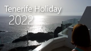 Tenerife Family Holiday 2022