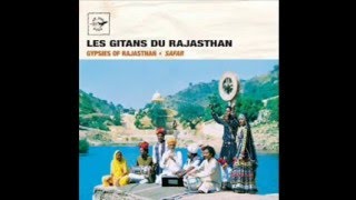 Les Gitans Du Rajasthan Safar  - Devotion Gypsies of Rajasthan India Latif Ahmed Khan