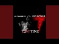 LAST TIME Feat LADY DYAMOND