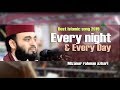 English islamic song।।  Every night & everyday by Mizanur Rahman azhari