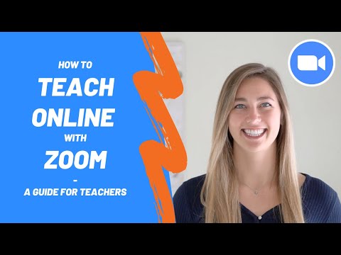 How to Teach Online with Zoom - A Guide for Teachers