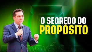 O SEGREDO DO PROPÓSITO
