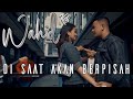 Wahid KDI Di Saat Akan Berpisah Official Video Clip Lagu Dangdut Terbaru