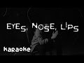 Epik High - Eyes, Nose, Lips ft. Taeyang [karaoke ...