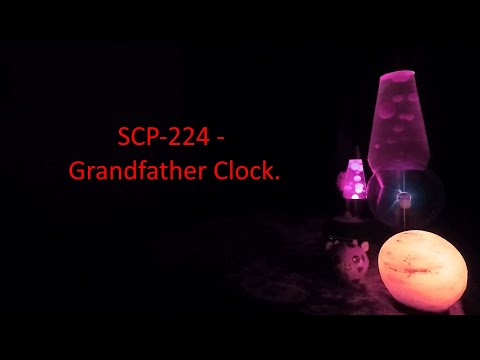 SCP-224 - Grandfather Clock.
