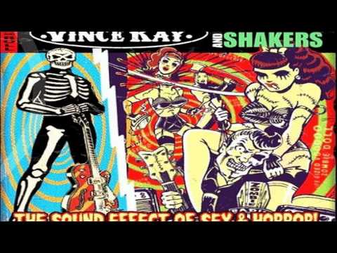Vince Ray and the Boneshakers-Snakedrive.