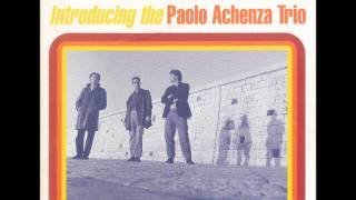 The Paolo Achenza Trio - Fez Bossa (EP Version)