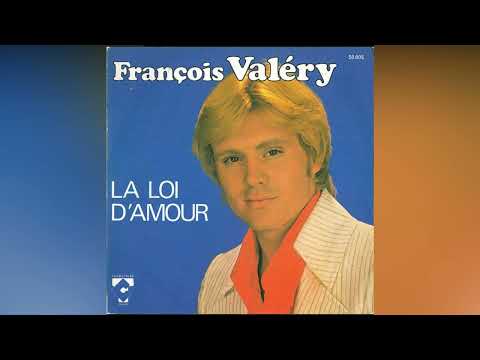 François Valéry '' La Loi D'amour