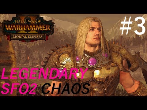 The Siege of Erengrad! - Legendary SFO2 Chaos Campaign #3 - TW:W2 Mortal Empires