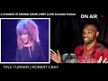 TINA TURNER | ROBERT CRAY | A CHANGE IS GONNA COME | LIVE 1987 | REACTION VIDEO