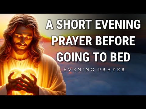 Lord, As I prepare to rest, I pray that You fill my mind - An Evening Prayer Before Going To Bed