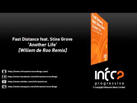 Fast Distance feat. Stine Grove - Another Life (Willem de Roo Remix)