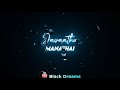 Ethir Neechal Velicha Poove What S App Status Black Screen