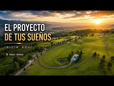 venta de lotes Tunja Boyacá