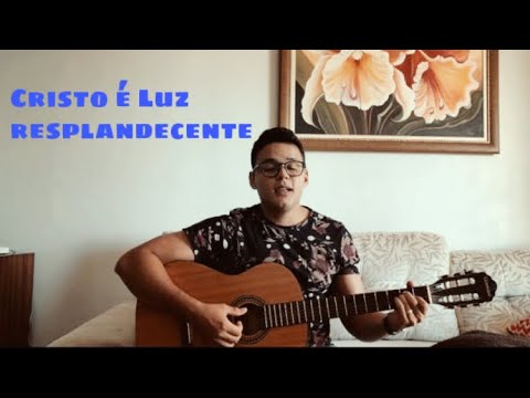 ClarinKaio | “Cristo é luz resplandecente” - 263 CCB
