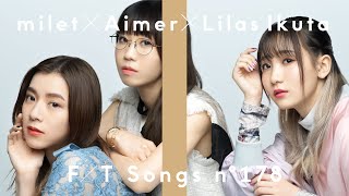 milet×Aimer×幾田りら - おもかげ (produced by Vaundy) / THE FIRST TAKE