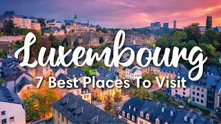 LUXEMBOURG TRAVEL (2022) | Highlights of Luxembourg Country + Travel Itinerary