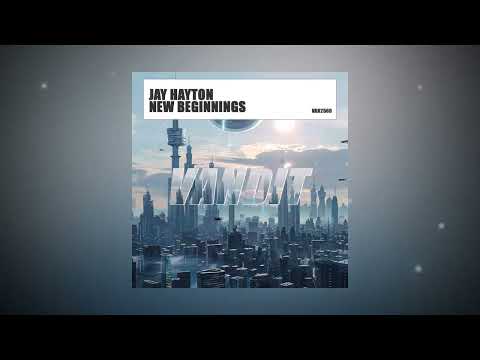 Jay Hayton - New Beginnings (Extended Mix) | Uplifting Trance 2024 [VANDIT RECORDS]
