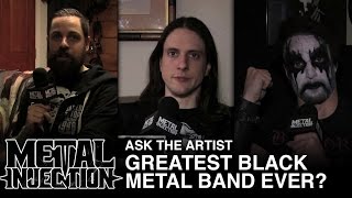 Download lagu Ask The Artist: Greatest Black Metal Band Ever? | Metal Injection mp3