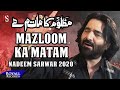 Mazloom Ka Matam  Nadeem Sarwar  with lyrics.