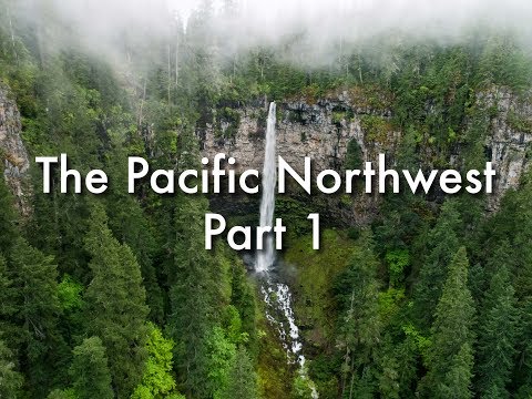 The Pacific Northwest Part 1 - 4K Aerial Footage