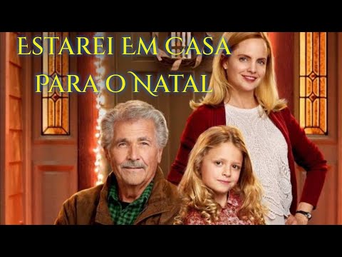 Estarei Em Casa Para o Natal - Filme de Natal 2016 - Dublado / Completo