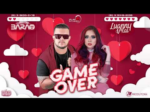 Barão feat Luanny Vital - Game Over